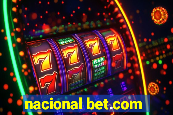 nacional bet.com